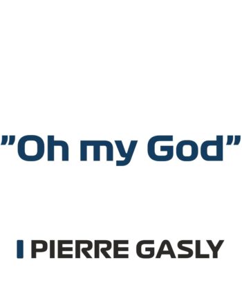 Pierre Gasly - Kubek z napisem "Oh my god"