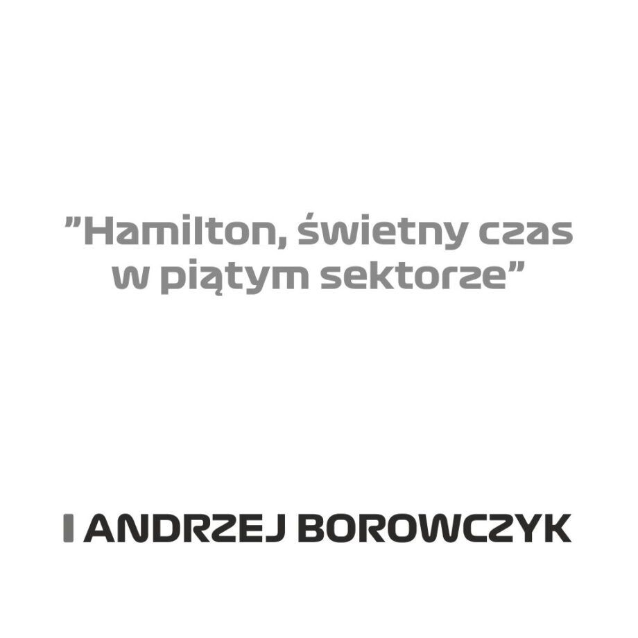 Andrzej Borowczyk - Kubek z napisem "Hamilton świetny czas w piątym sektorze"