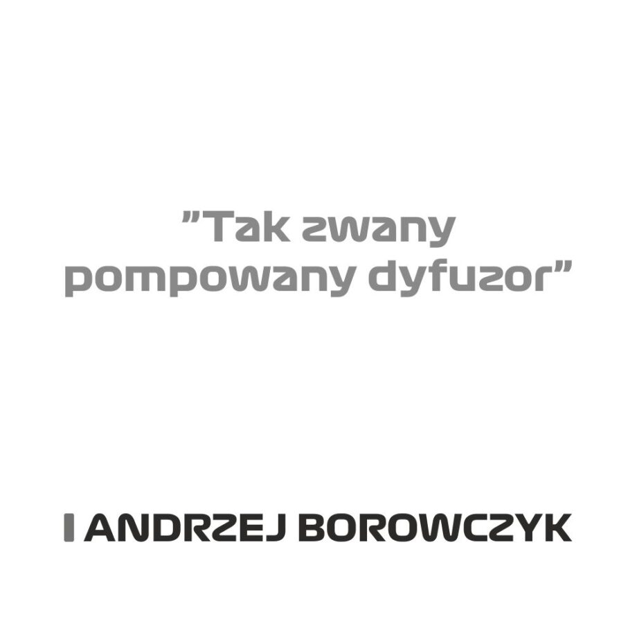 Andrzej Borowczyk - Kubek z napisem "Tak zwany pompowany dyfuzor"