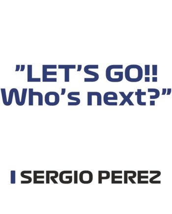 Sergio Perez - Kubek z napisem "Let's go, who's next?"