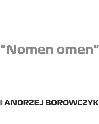 Andrzej Borowczyk - Kubek z napisem "Nomen omen