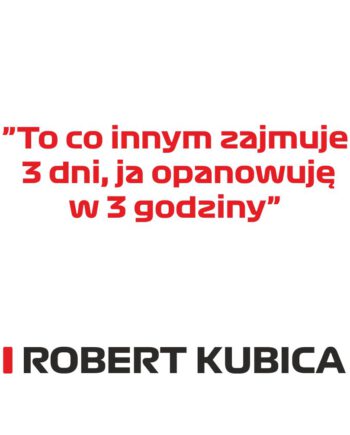 Robert Kubica - Kubek z napisem "To co innym zajmuje 3 dni...