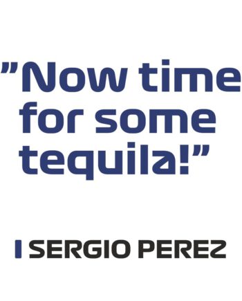 Sergio Perez - Kubek z napisem "Now time for some tequila!"