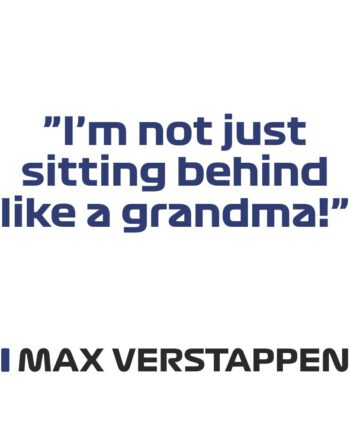 Max Verstappen - Kubek z napisem "I'm not just sitting..."