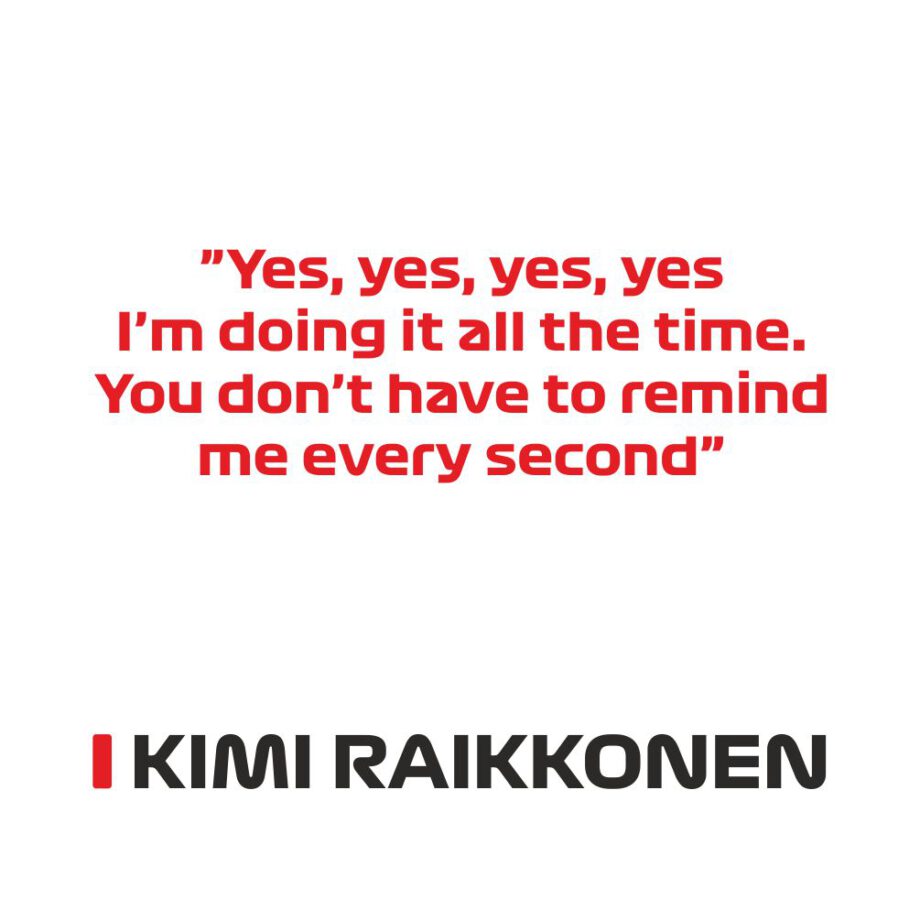 Kimi Raikkonen - Kubek z napisem "I'm doing it all the time..."