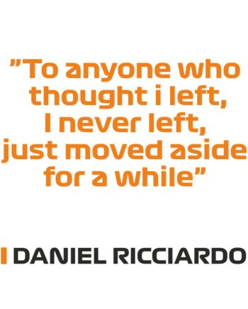Daniel Ricciardo - Kubek z napisem "To anyone who thought i left..."