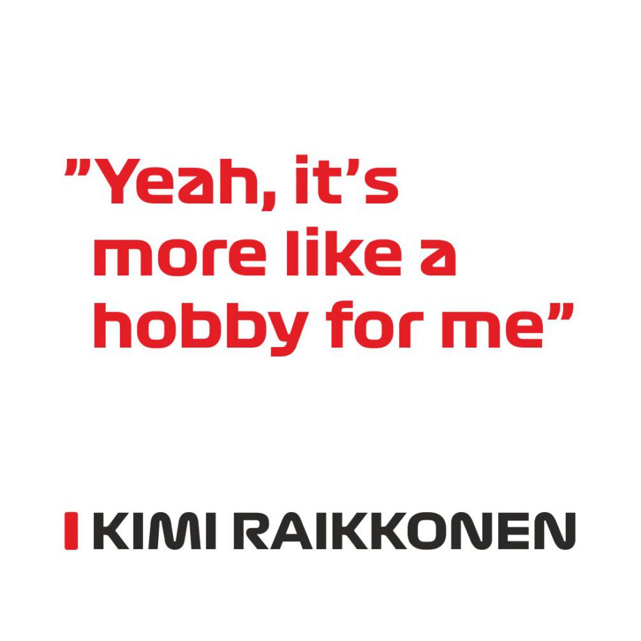 Kimi Raikkonen - Kubek z napisem "Yeah, it's more like a hobby for me"