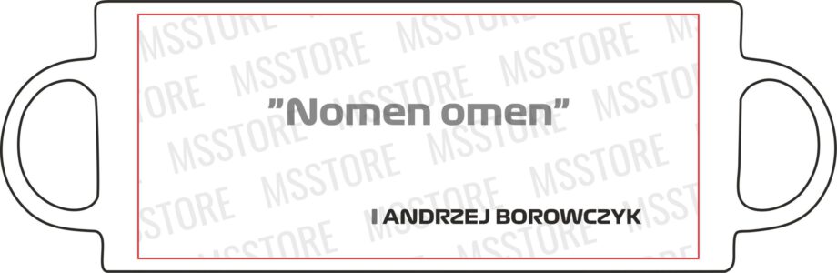 Andrzej Borowczyk - Kubek z napisem "Nomen omen
