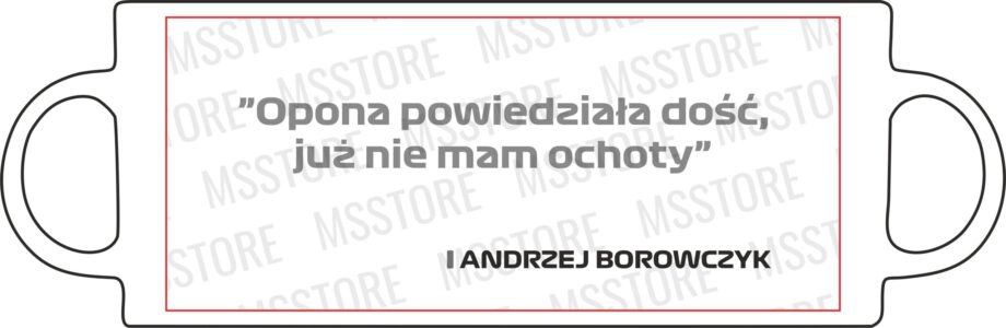 Andrzej Borowczyk - Kubek z napisem "Opona powiedziała dosyć..."