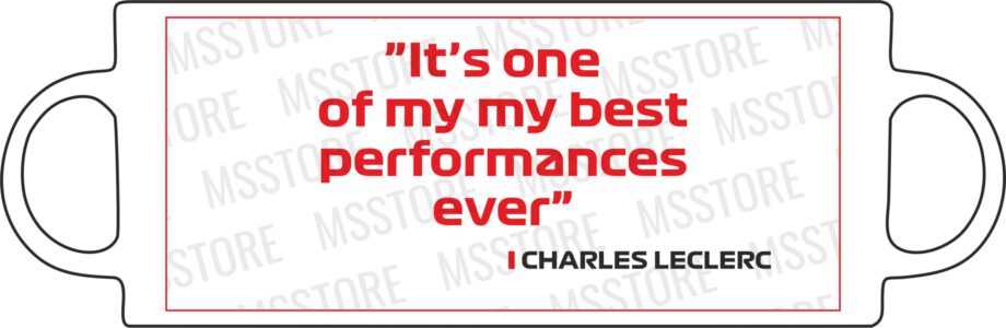 Charles Leclerc - Kubek z napisem "It's one of my best..."