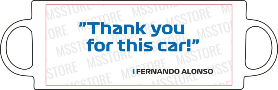 Fernando Alonso - Kubek z napisem "Thank you for this car!"
