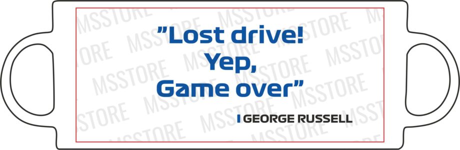 George Russel - Kubek z napisem "Lost drive, yep, game over"