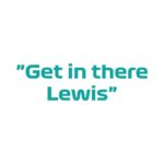 Lewis Hamilton - Kubek z napisem "Get in there Lewis"