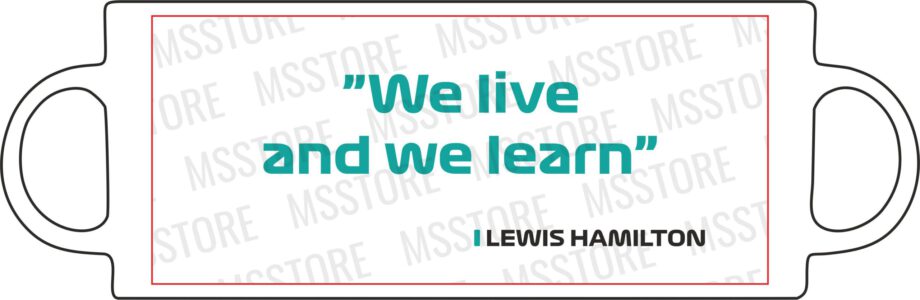 Lewis Hamilton - Kubek z napisem "We live and we learn"