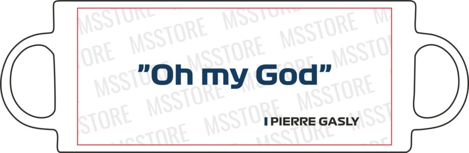 Pierre Gasly - Kubek z napisem "Oh my god"