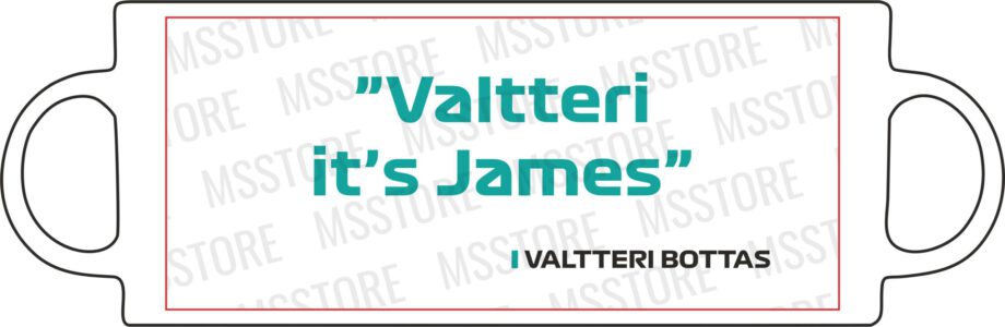 Valtteri Bottas - Kubek z napisem "Valtteri it's James"